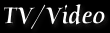 TV & Video